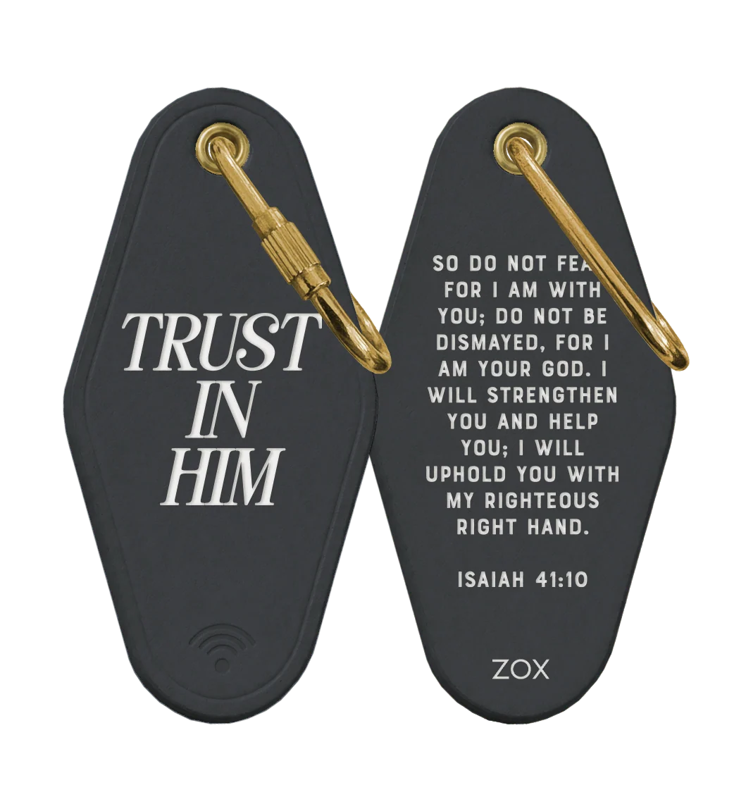 ZOX Trust In Him Bible Verse Keychain
