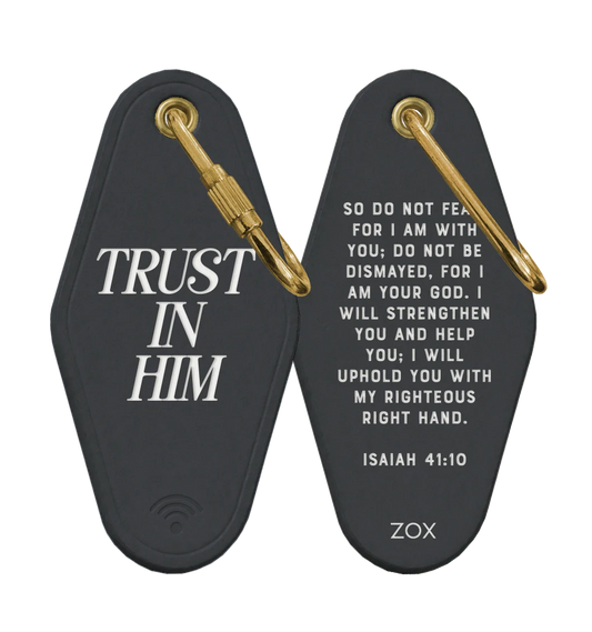 ZOX Trust In Him Bible Verse Keychain