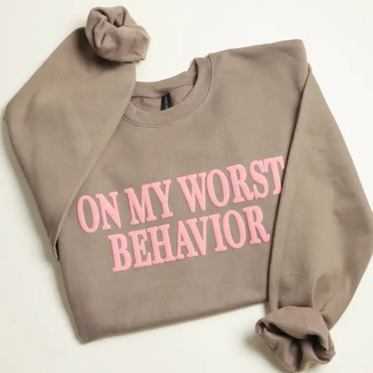 On My Worst Behavior Puff Brown Savana Sweatshirt