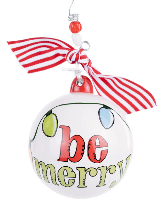 Be Merry Ornament