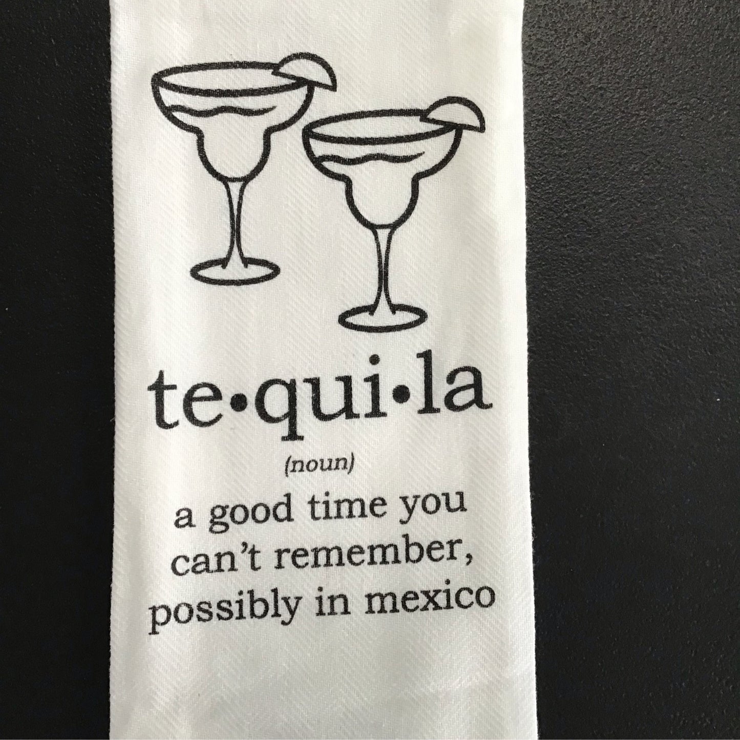 Tequila Definition Tea Towel