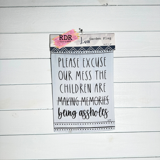 Our Mess Garden Flag
