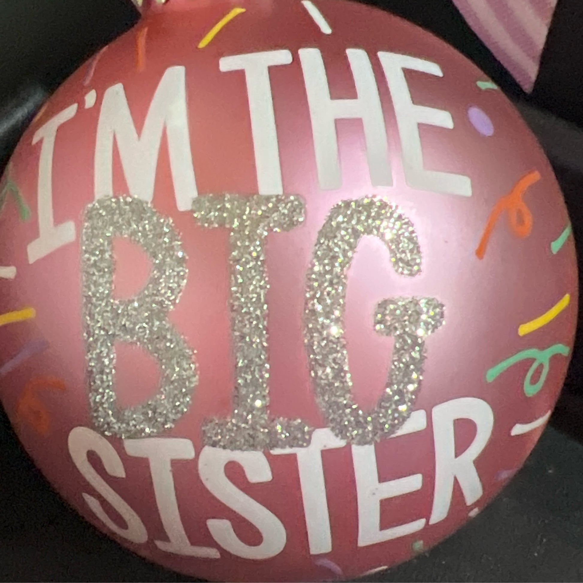 I'm The Big Sister Glass Ball Ornament