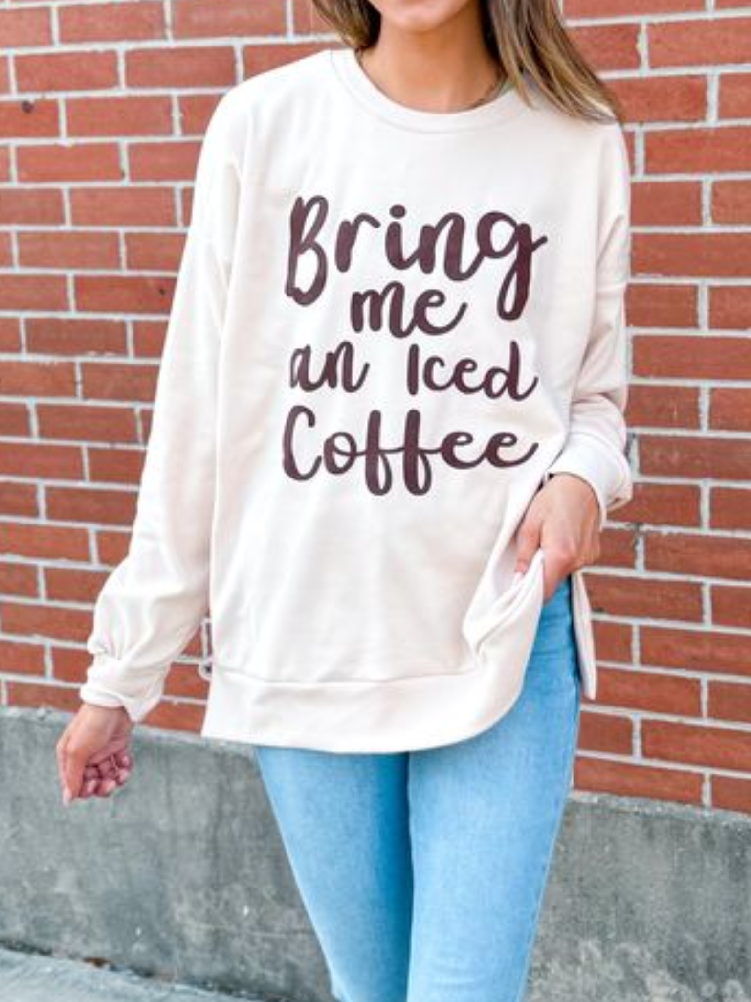 Southern Grace Bring Me An Iced Coffee Super Soft Crewneck