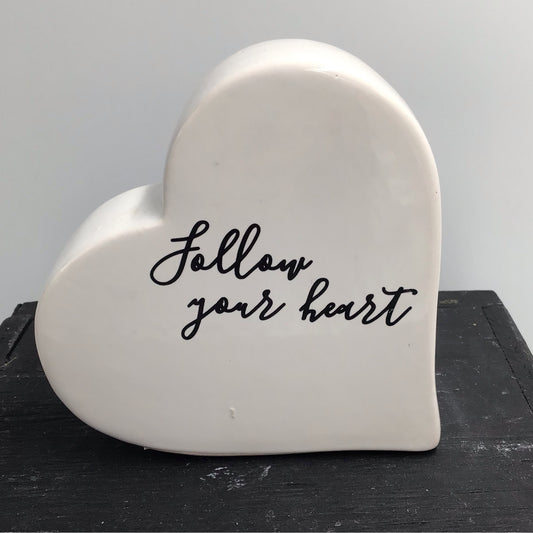 Follow Your Heart Glass Heart