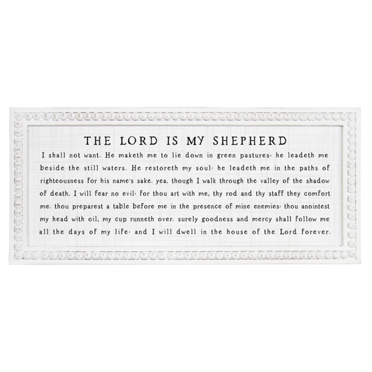 Lord Is My Shepard White Raised Bead Sign