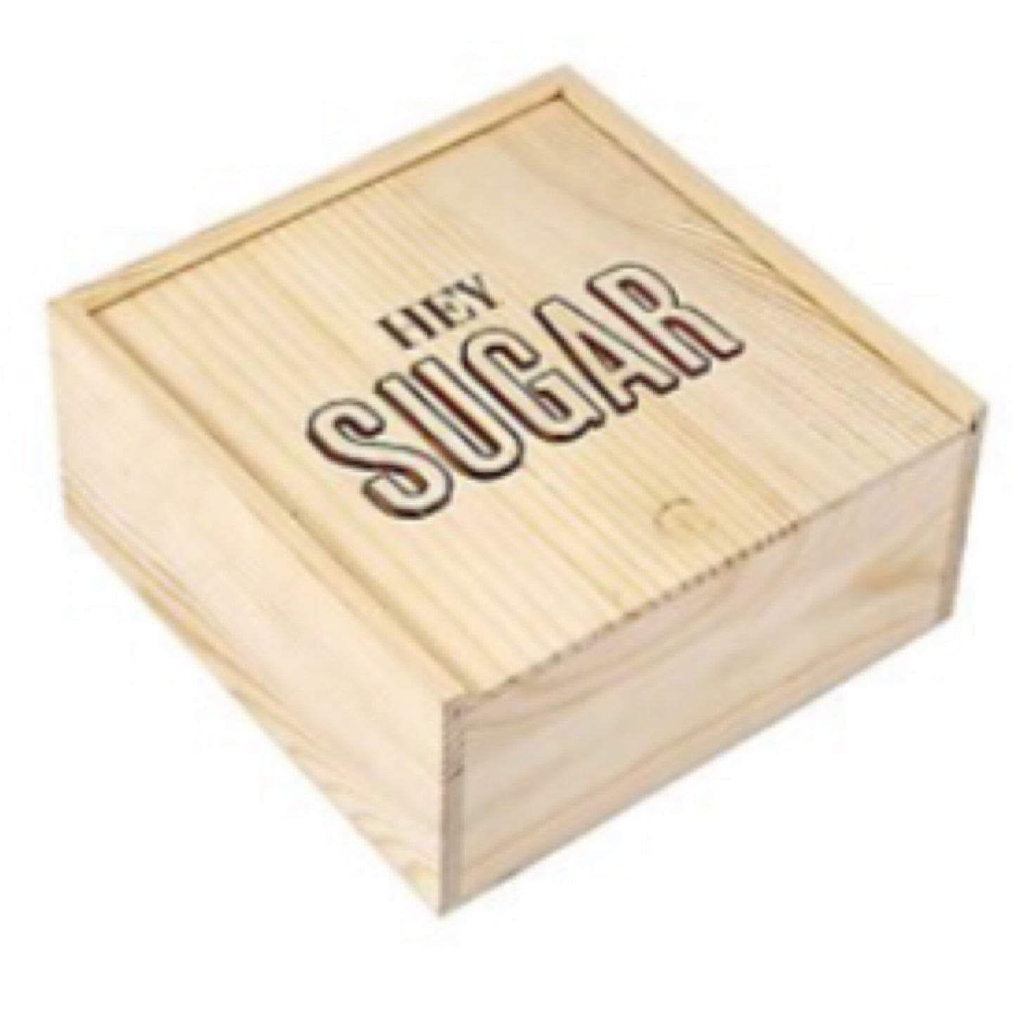Hey Sugar Wooden Sweets Box