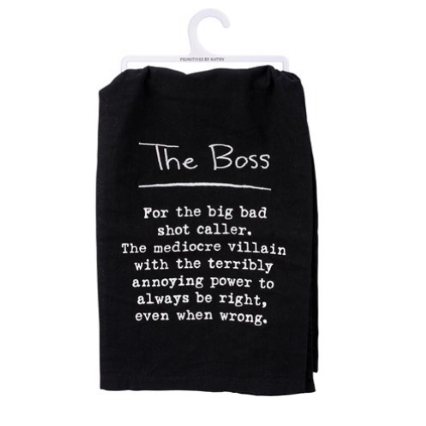 The Boss Tea Towel