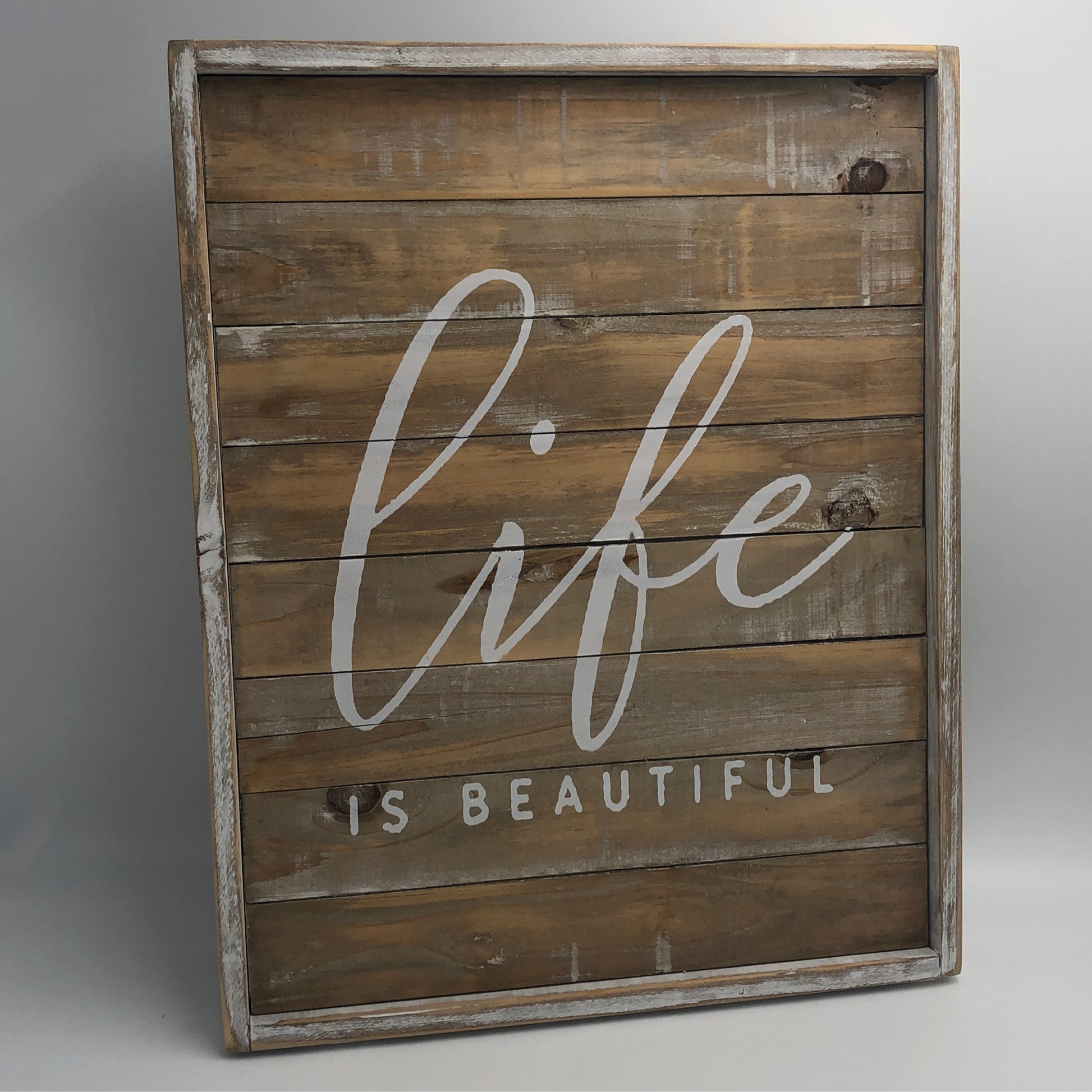 Life Is Beautiful Wood Sign