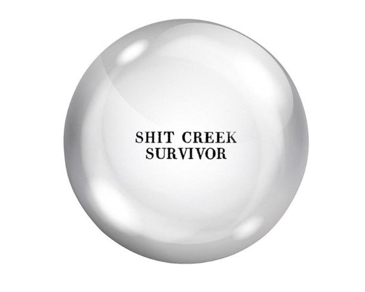 Shit Creek Survivor Paper Weight