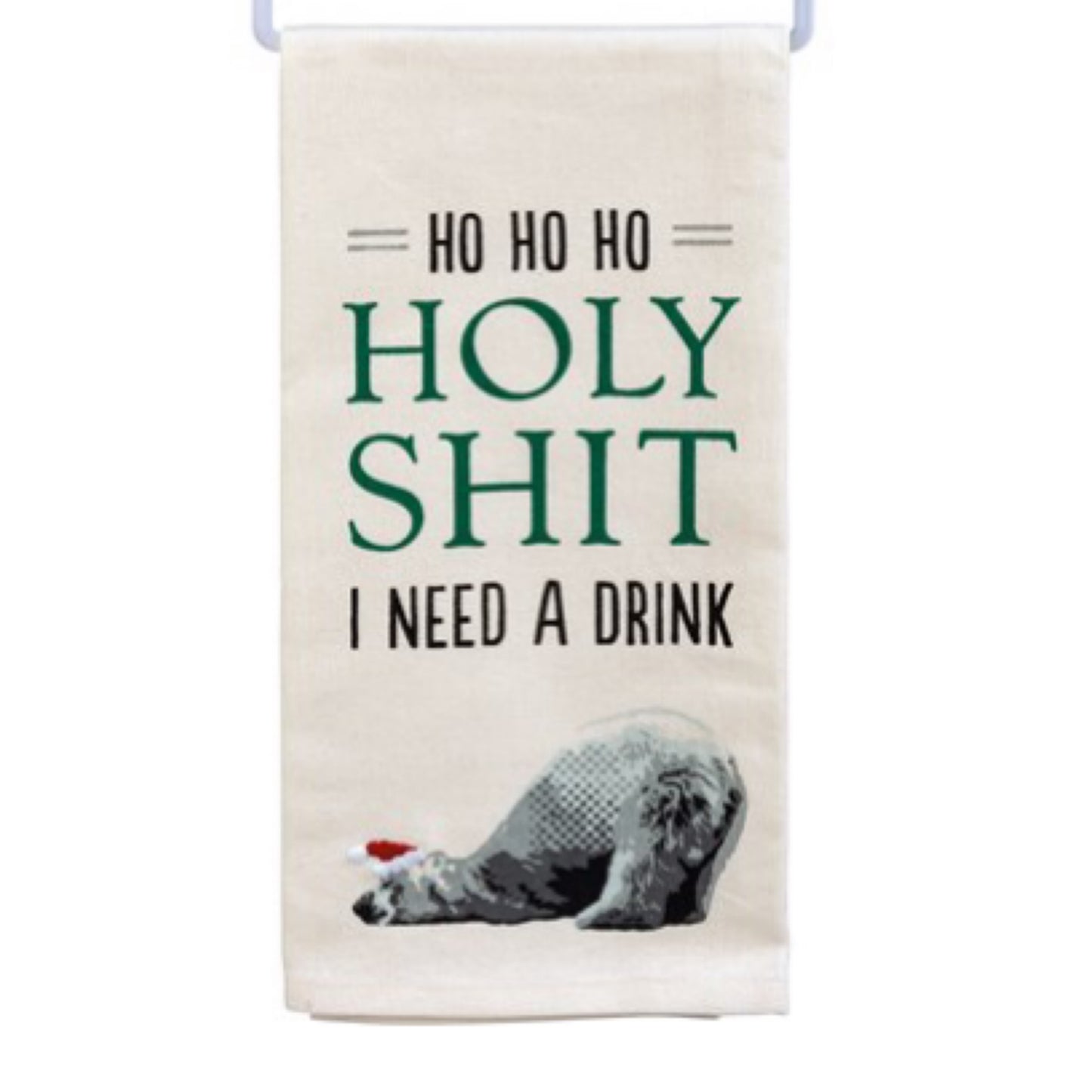 Ho Ho Ho I Need A Drink Tea Towel
