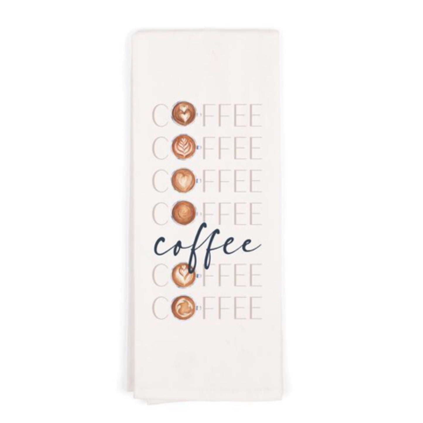 Coffee Coffee Coffee Tea Towel