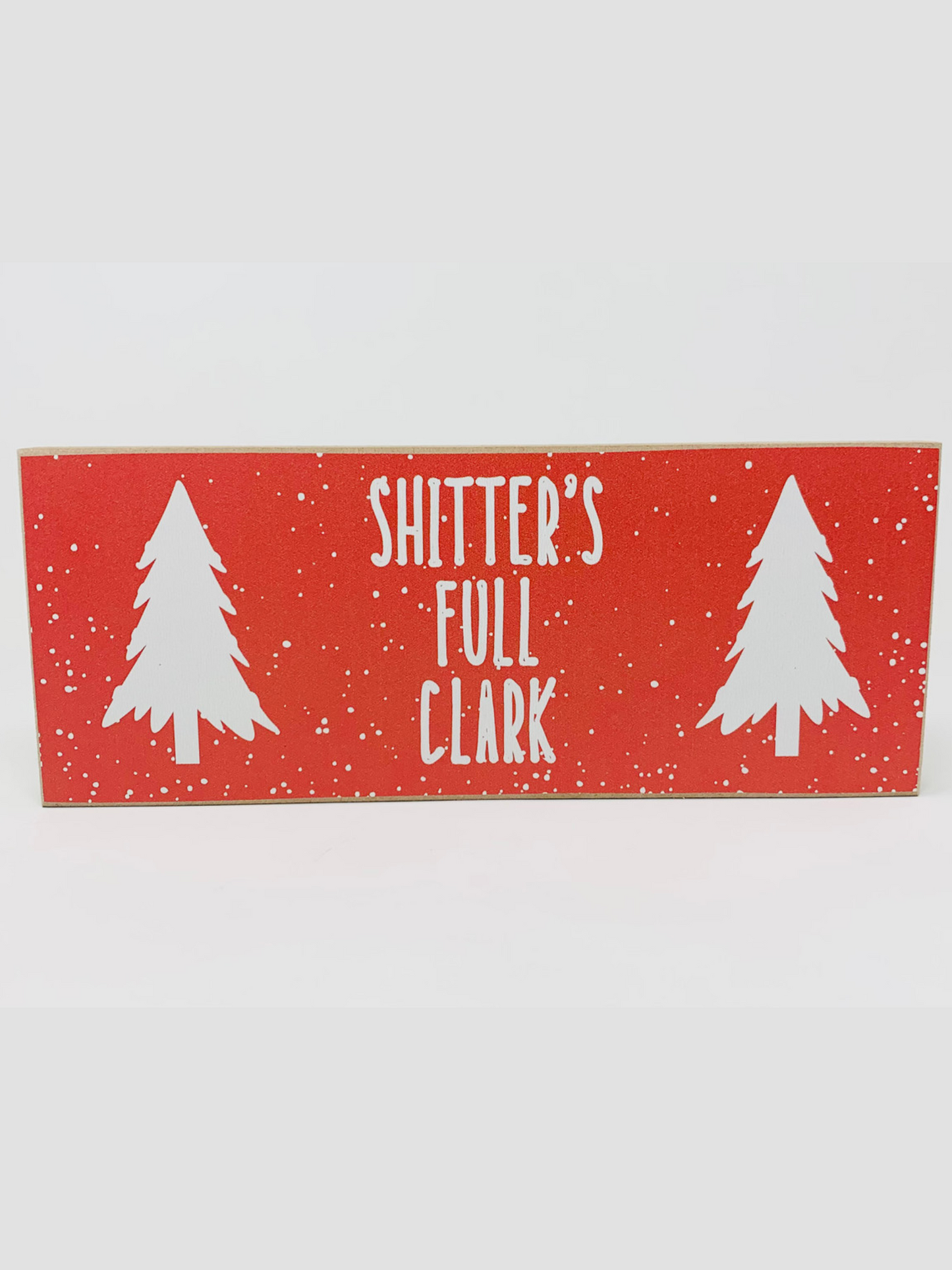Shitters Full Wood Block Decor