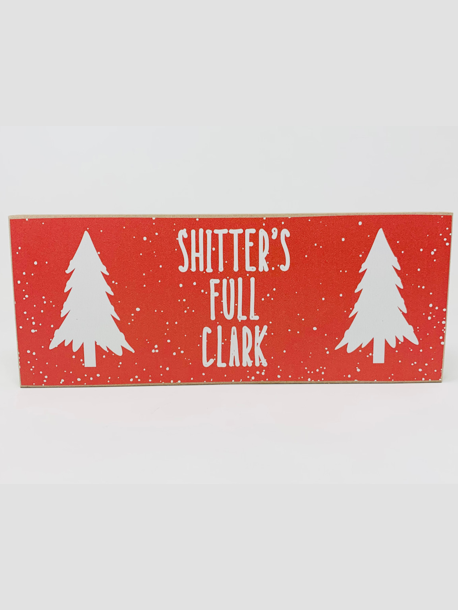 Shitters Full Wood Block Decor