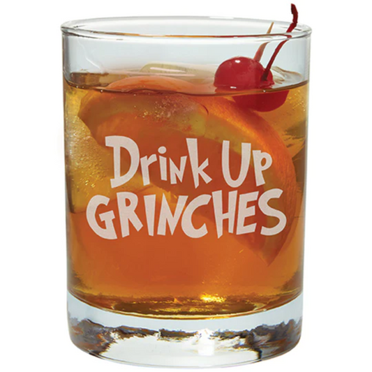Drink up Grinches Rocks Glass