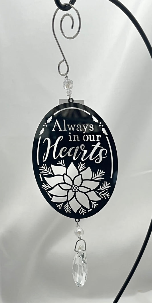 Always In Our Hearts Metal Ornament With Crystal