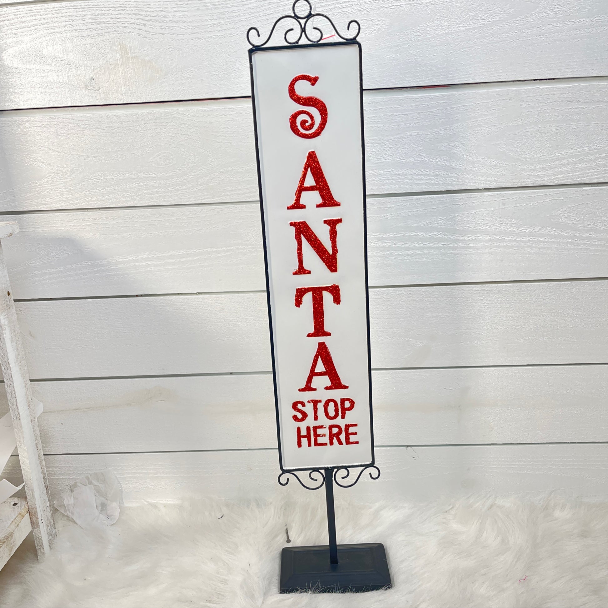 Santa Stop Here Metal Standup Sign