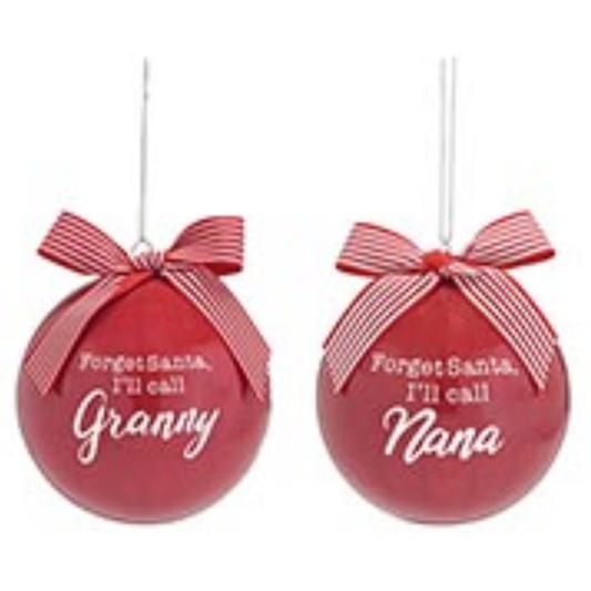 Forget Santa Ornament