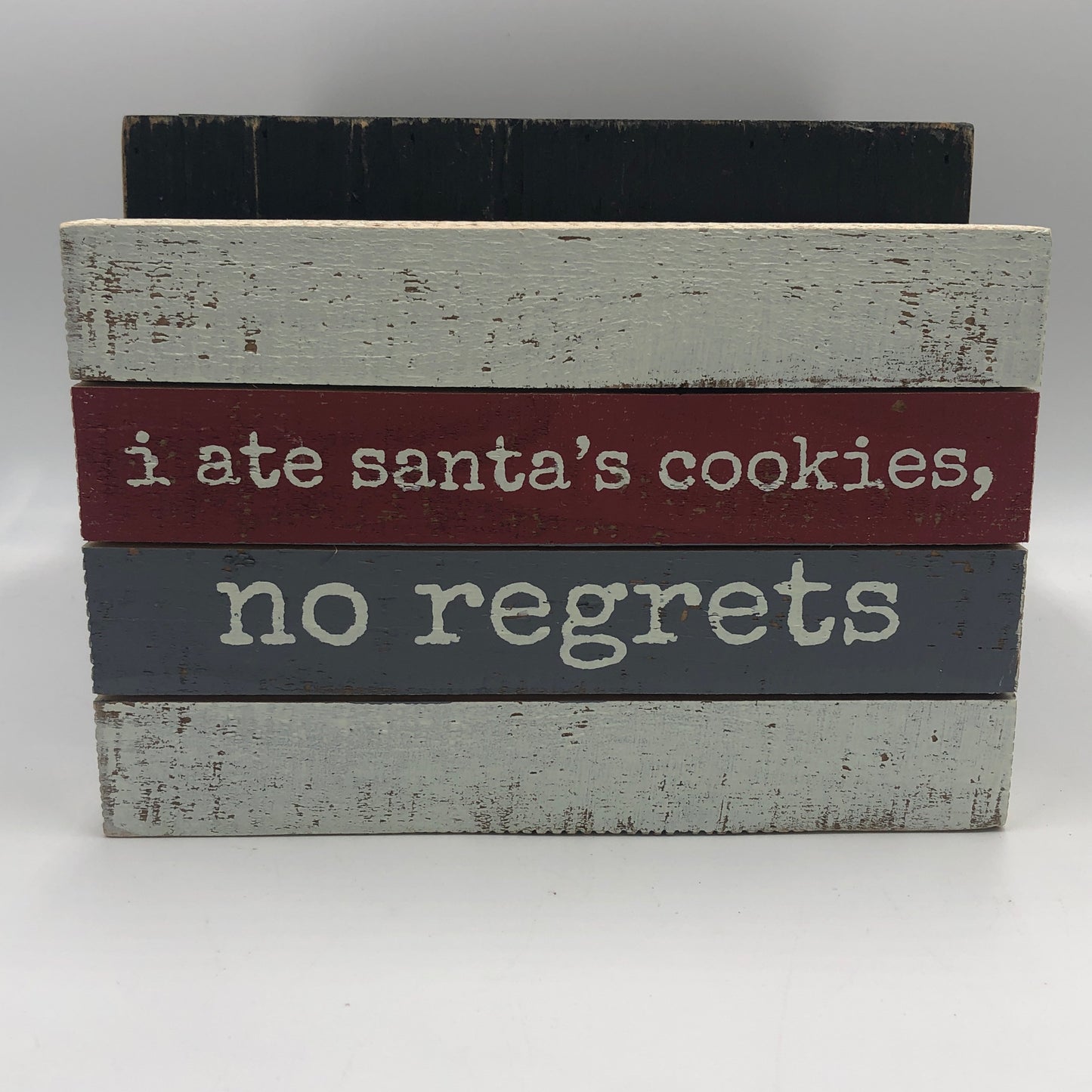 No Regrets Box Sign