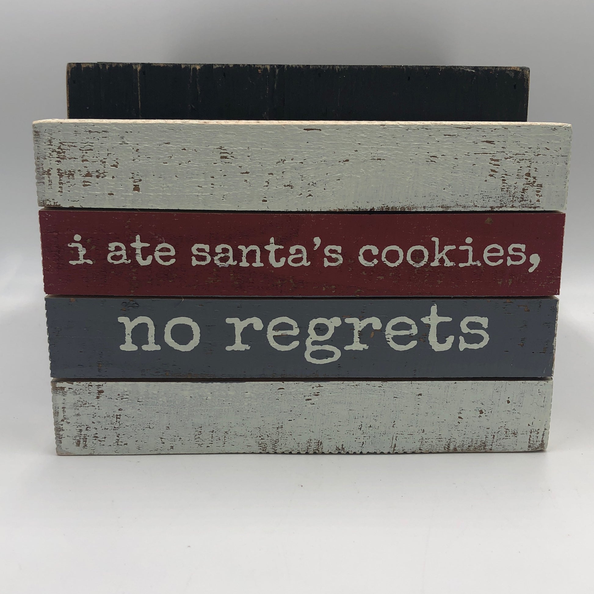 No Regrets Box Sign