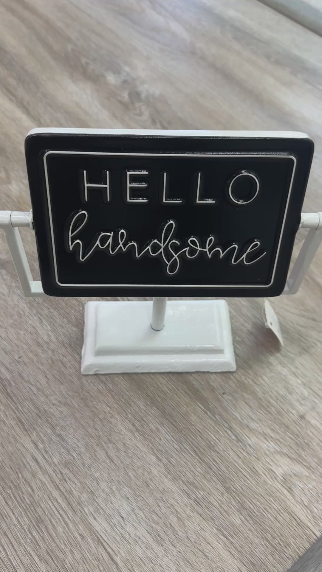 Hello Beautiful/Handsome Flippable Sign